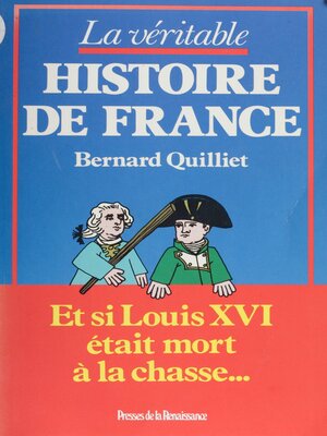 cover image of La Véritable Histoire de France